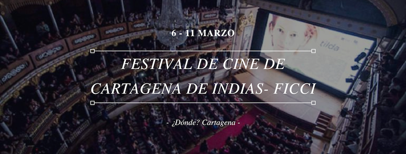 Festival Internacional de Cine de Cartagena de Indias- FICCI
